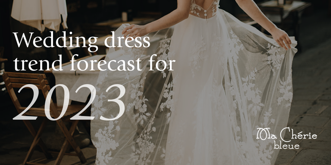 Our Favourite Wedding Dress Trends for 2023